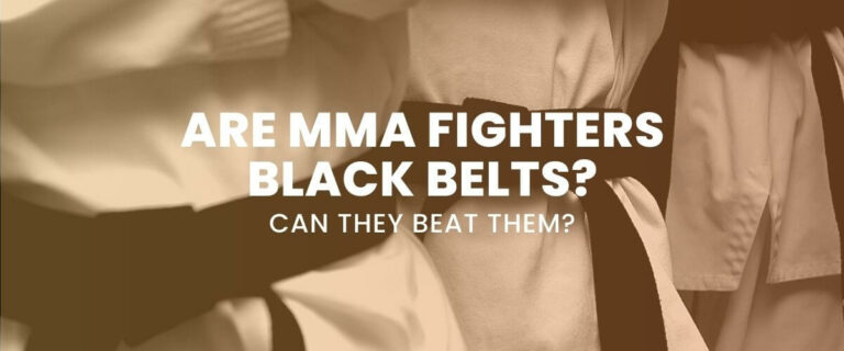 Are MMA Fighters Black Belts
