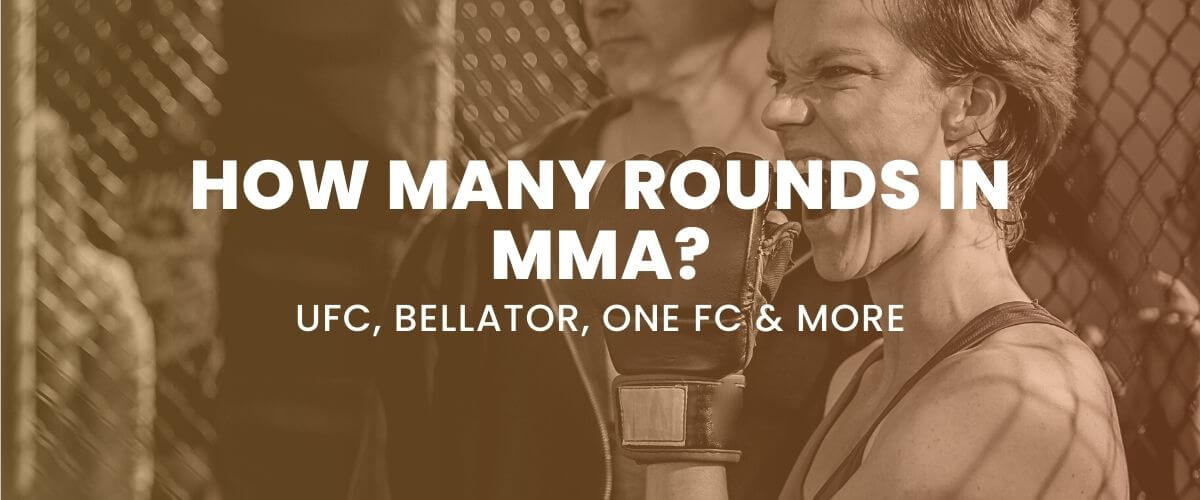 How Many Rounds In MMA