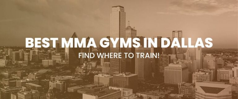 Best MMA Gyms In Dallas
